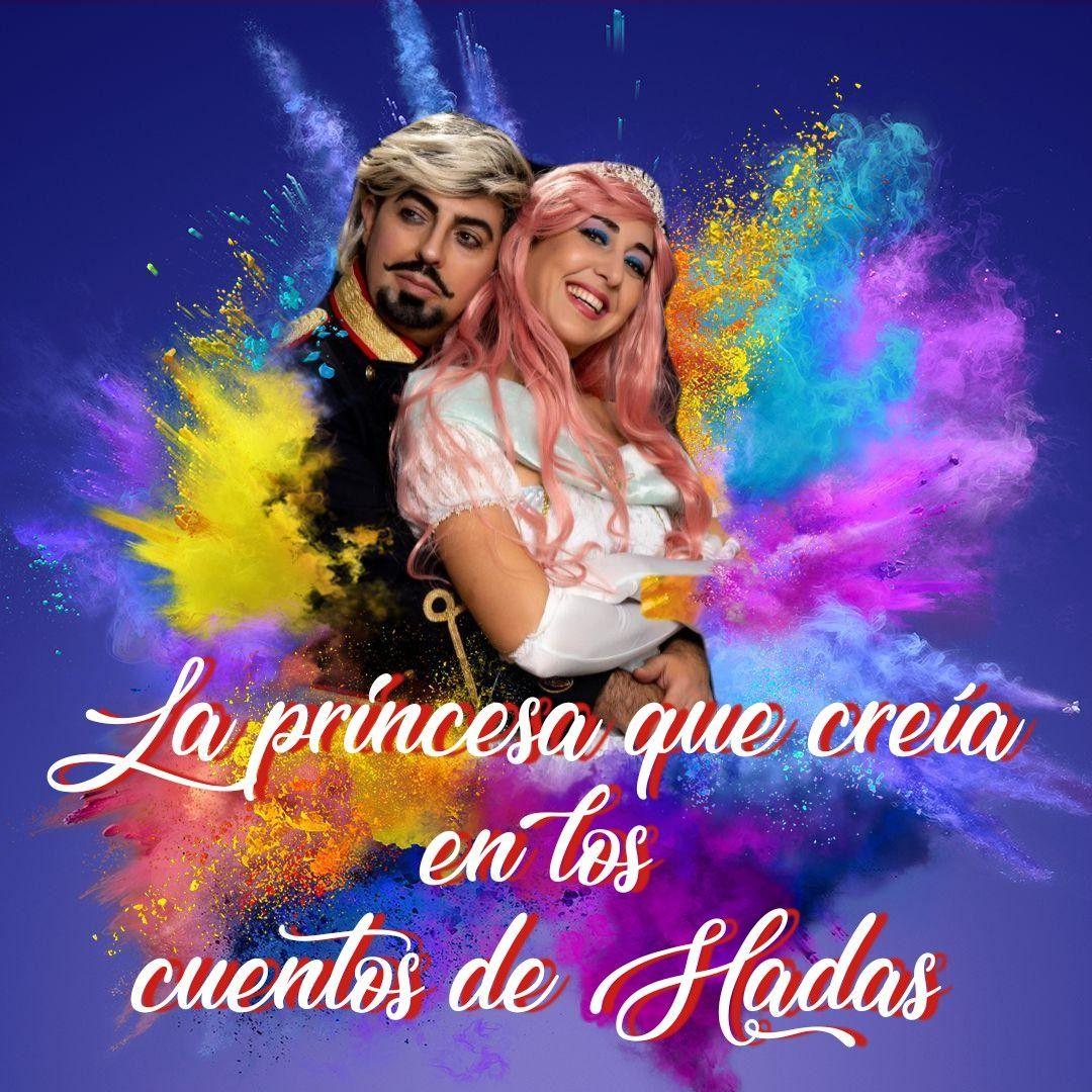 La Princesa que creía en los cuentos de hadas - Ascena Teatro